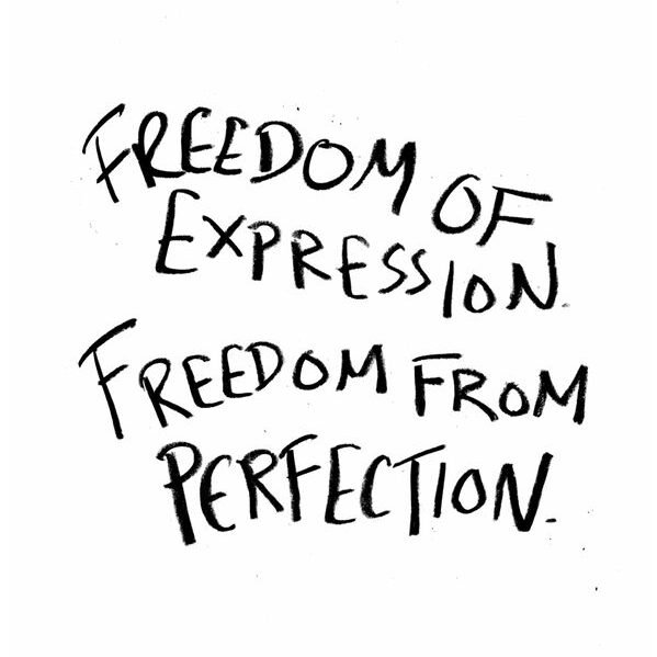 importance of expression for mental well-being: image to describe "freedom of expression freedom from perfection"